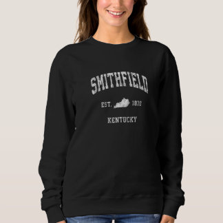 Smithfield Kentucky Ky Vintage Athletic Sports Sweatshirt
