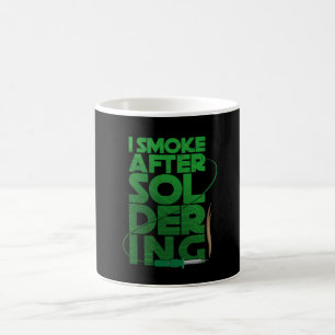SMOKE AFTER SOLDERING COFFEE MUG