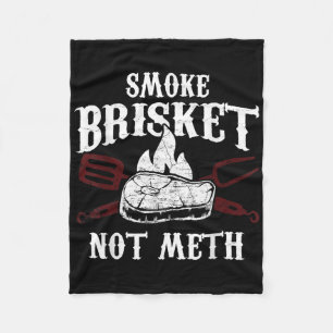 Smoke Brisket Not - Funny Bbq Grilling Meat Gift Fleece Blanket