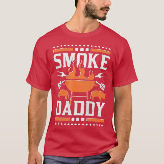 Smoke daddy Funny Dad BBQ  T-Shirt