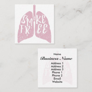 Smoke Free Healthy Lungs Square Business Card