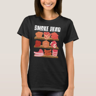 Smoke Head Smoker Grill Barbecue Meat Grilling T-Shirt