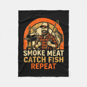 Smoke meat catch fish repeat bbq dad fishing funny fleece blanket