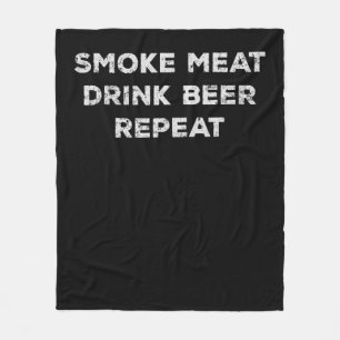 Smoke Meat Drink Beer Repeat Funny BBQ Lovers Fleece Blanket