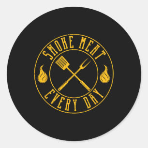 Smoke Meat Every Day Funny Bbq Smoker Grilling Smo Classic Round Sticker