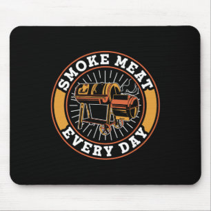 Smoke Meat Every Day Grilling Grill Rbecue Bbq Mouse Mat