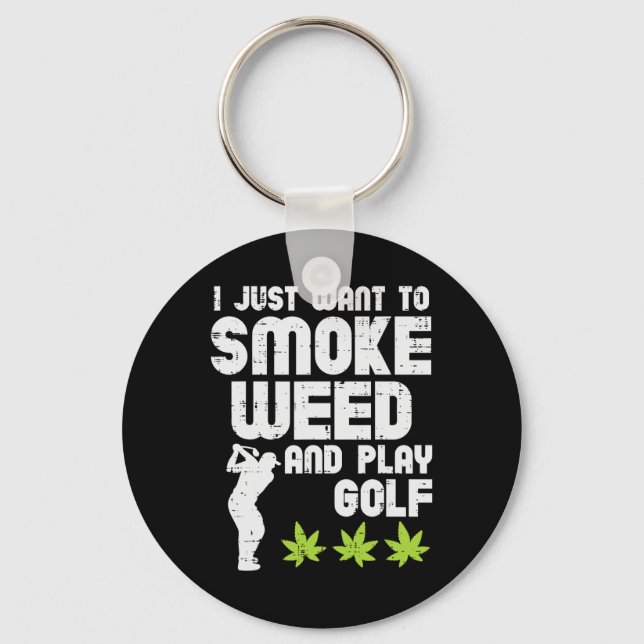 Smoke Weed Play Golf Golfing Thc Golfer Stoner  Key Ring (Front)