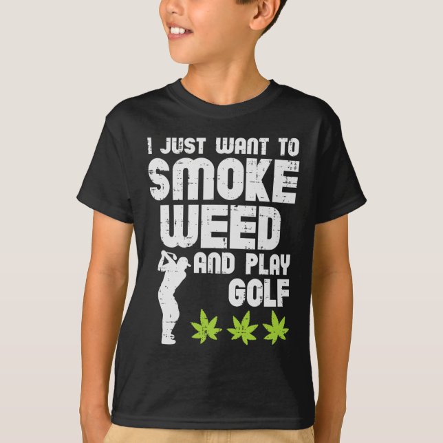 Smoke Weed Play Golf Golfing Thc Golfer Stoner  T-Shirt (Front)