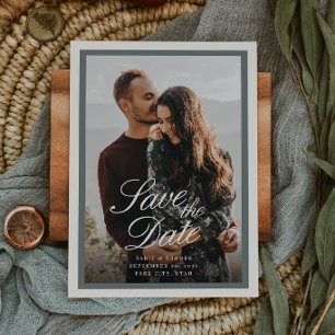 Smoked Spruce Classic Script Photo Wedding Save The Date