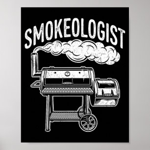 Smokeologist Funny Pitmaster BBQ Dad Smoker Poster