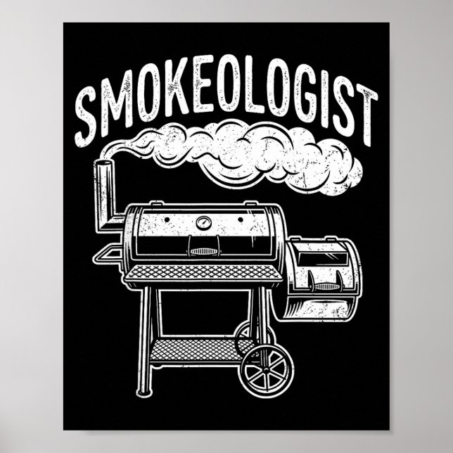Smokeologist Funny Pitmaster BBQ Dad Smoker Poster (Front)