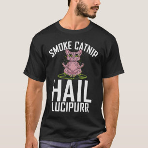 Smokes catnip hails lucipurr satanic cat T-Shirt