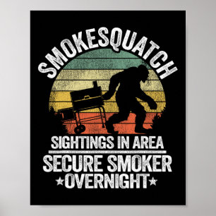 Smokesquatch Sasquatch Smoking Meat Grill Funny Bi Poster