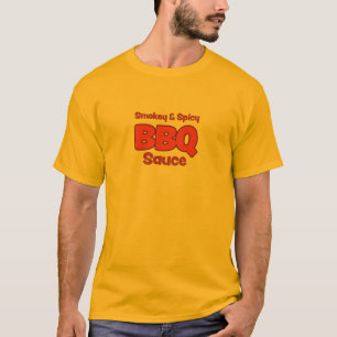 Smokey and spicy BBG Sauce T-Shirt