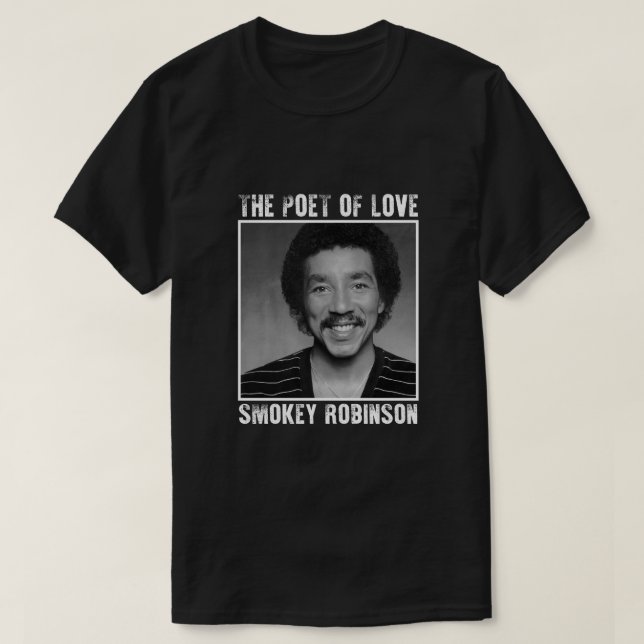 Smokey Robinson - The Poet Of Love T-Shirt (Design Front)