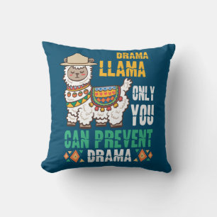 Smokey the Llama Only You Can Prevent Drama Cushion