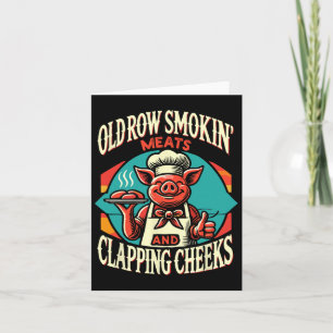 Smokin' Pig Meats And Clapping Cheeks Card