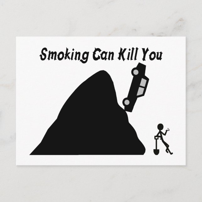 Smoking Can Kill You Postcard (Front)