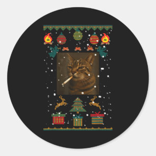 Smoking Cat Cigarette Meme Sarcasm Ugly Christmas Classic Round Sticker