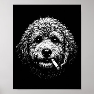 Smoking Dog Cigarette Funny Stupid Goldendoodle Hu Poster