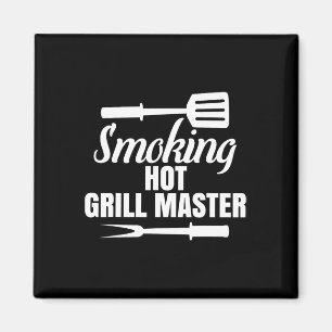 Smoking Hot Grill Master Bbq King Queen Of The Gri Magnet