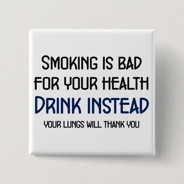 Smoking is bad for your health 15 cm square badge (Front)