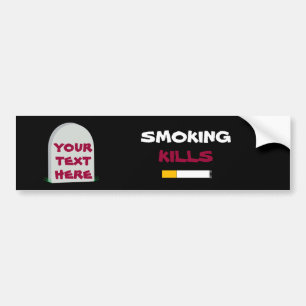 smoking kills bumper sticker