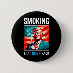 Smoking That Biden Pack - Trump 2024 6 Cm Round Badge
