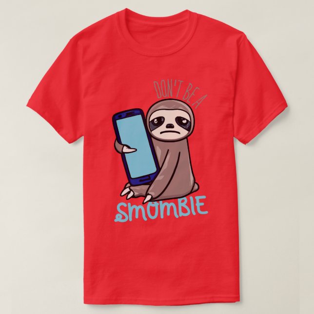 Smombie Sloth Bored Sloth With Mobile Phone T-Shirt (Design Front)