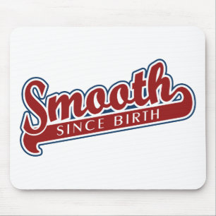 SMOOTH custom mousepad