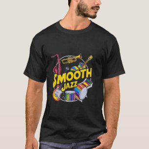 Smooth Jazz Instruments Music Fun Concert T-Shirt