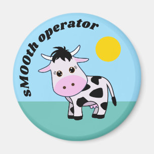 "sMOOth operator" Cute Cow Magnet