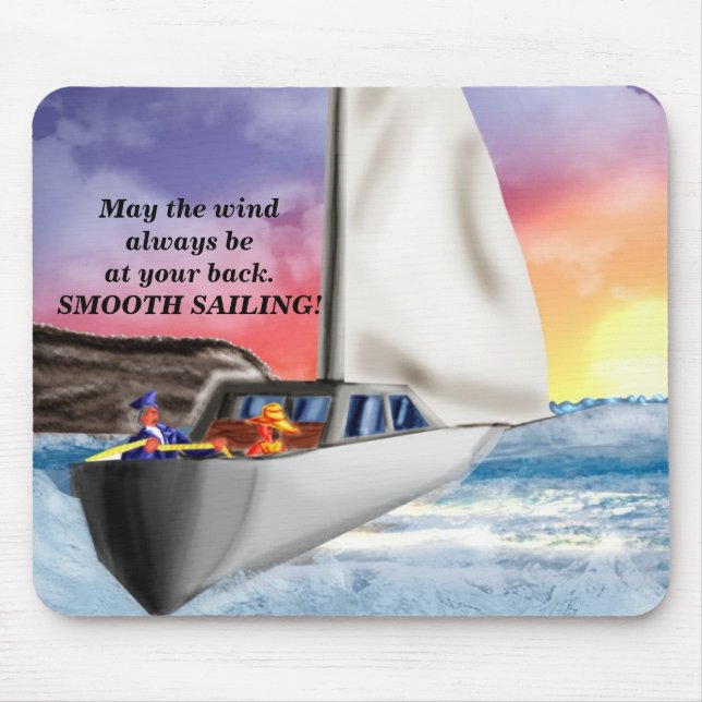 Smooth sailing!. mouse mat (Front)