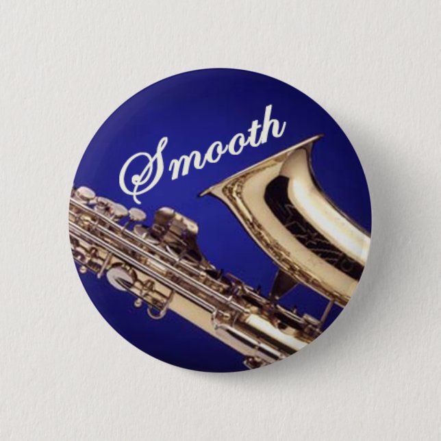 Smooth Saxophone 6 Cm Round Badge (Front)