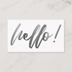 Smooth Silver Ombre Hello in Handwriting on White Business Card