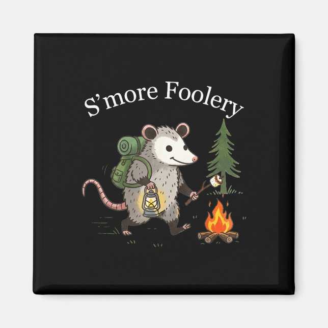 S'more foolery opossum marshmallow funny campfire magnet (Front)