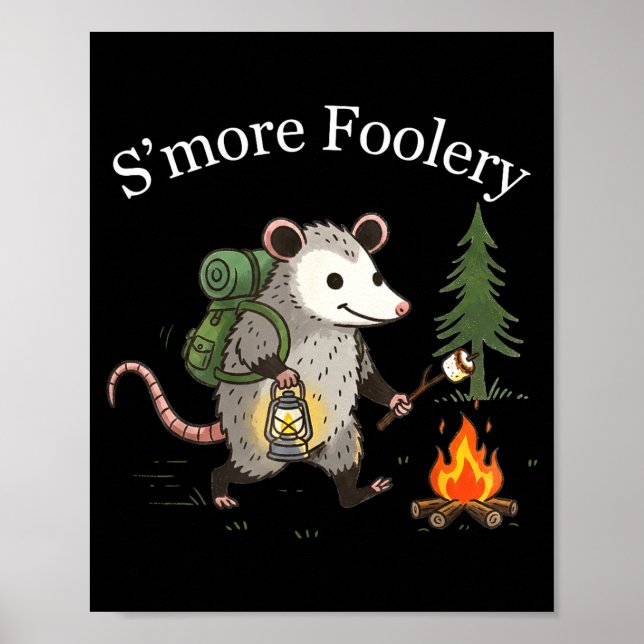 S'more foolery opossum marshmallow funny campfire poster (Front)