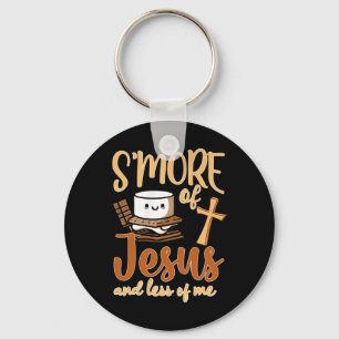 Smore Of Jesus Less Of Me Christian Camper Camping Key Ring