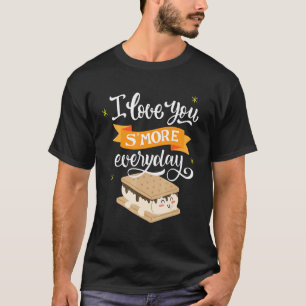Smore Quote Camping Glamping Fire Pit Food T-Shirt