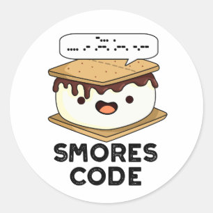 Smores Code Funny Food Pun  Classic Round Sticker