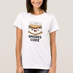 Smores Code Funny Food Pun T-Shirt
