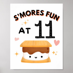 Smores Fun Camping Birthday 11 Years Old Camper 11 Poster
