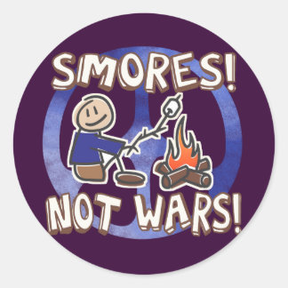 S'mores Not Wars Classic Round Sticker