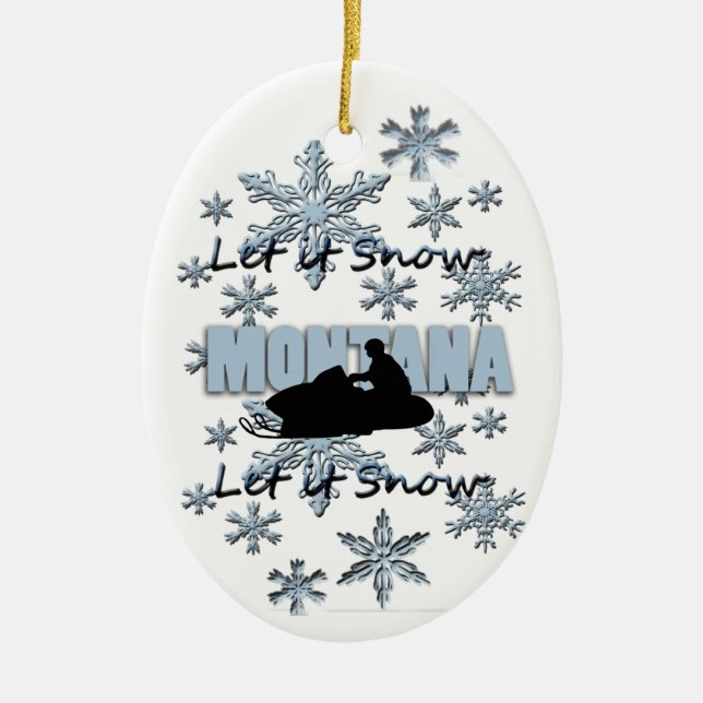 Smowmobile Let it Snow Montana Christmas Ornament (Front)