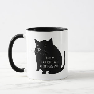 Smug Fat Black Cat Funny Quote Mug