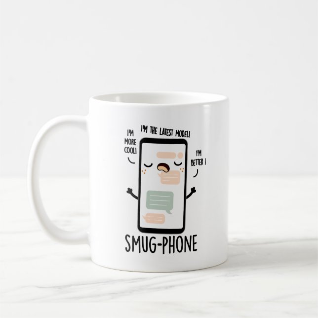 Smug Phone Funny Cellphone Pun  Coffee Mug (Left)