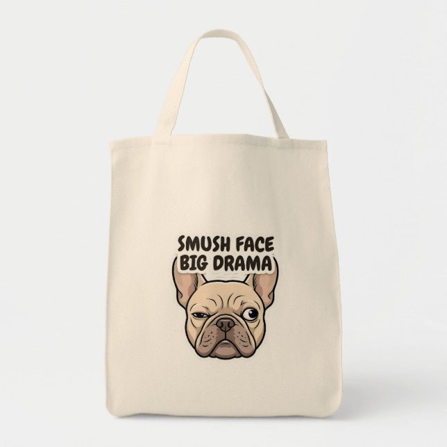 Smush Face Big Drama Frenchie Sticker Tote Bag (Front)