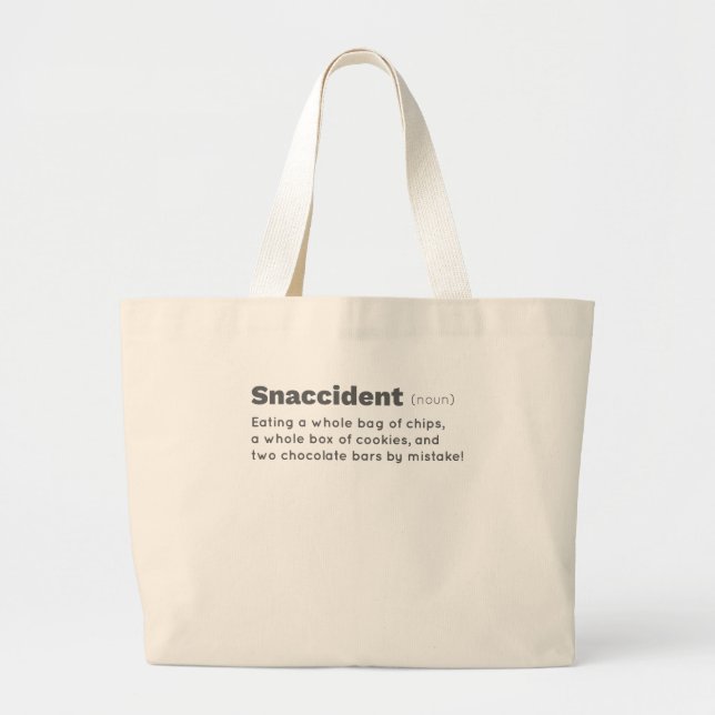 Snaccident Chips Chocolate Cookie Lover Snack Large Tote Bag (Front)