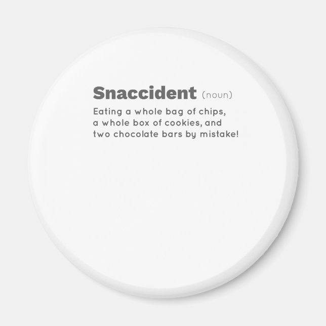 Snaccident Chips Chocolate Cookie Lover Snack Magnet (Front)