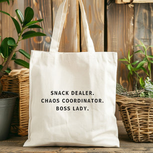 Snack Dealer Chaos Coordinator Boss Lady Mum Tote Bag